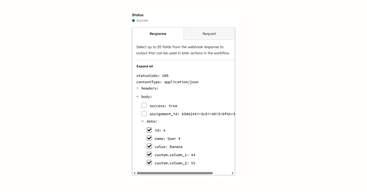 HubSpot webhook response data fields with checkboxes selected for id, name, value, custom.column_1, and custom.column_2 to be used in subsequent workflow actions
